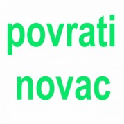 povrati novac iznos pise na kometar
